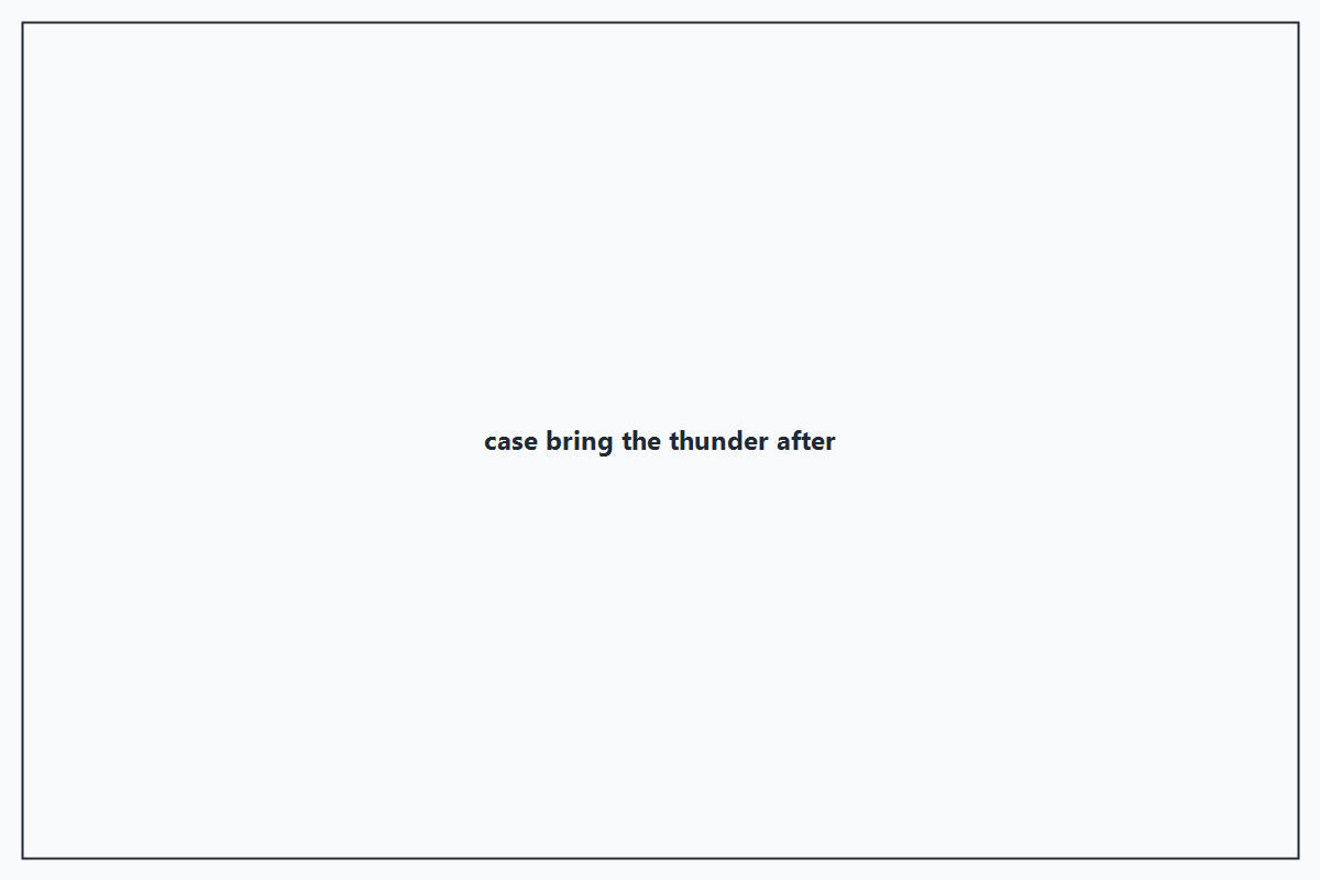 Bring the Thunder after layout